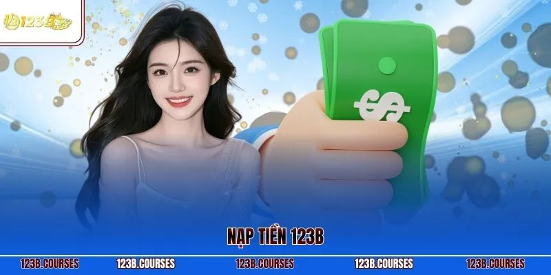 Nạp tiền 123B